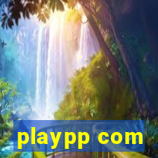 playpp com